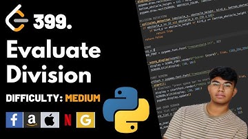 Evaluate Division | Leet code 399 | Theory explained + Python code