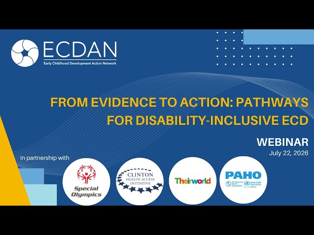 Watch From Evidence to Action: Pathways for Disability-Inclusive ECD on YouTube.