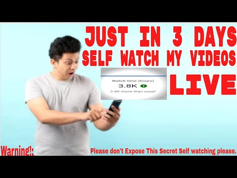How to Get 4000 Watch Hours On YouTube Free | +3,800 Watch Hour Through Self Watch Just In 3 Days