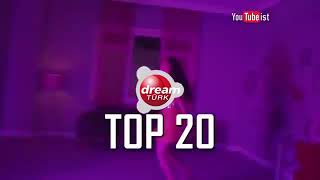 DREAM TÜRK TOP 20 LİSTESİ | 26 Aralık 2012