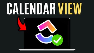How to Create Calendar View in Clickup