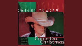 Video thumbnail of "Dwight Yoakam - Silver Bells"