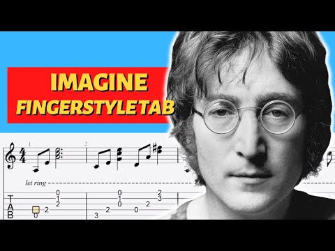 Imagine Fingerstyle Tab Bundle: John Lennon- Full & Easy Versions (PDF + Guitar Pro)