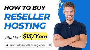 How to Purchase Reseller Hosting  From AlphabetHosting.com | Start a Web Hosting Company