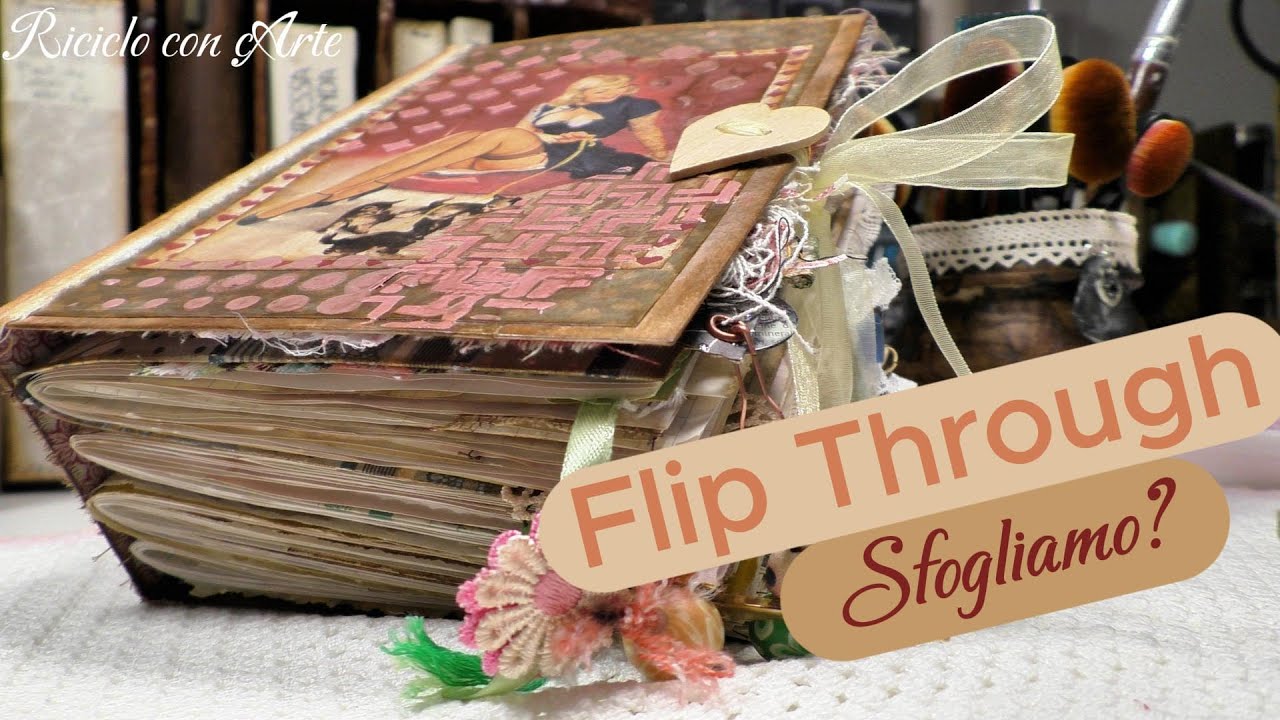 Flip Through del Junk Journal Vintage :-)