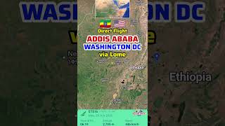 Addis Ababa to Washington DC Flight Route with Ethiopian Airlines ET516