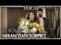 Reyyan'a otelde çiçekli karşılama - Hercai 65. Bölüm