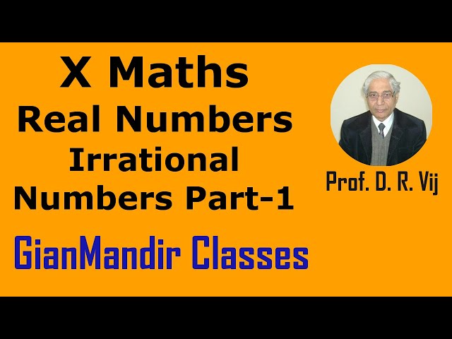 X Maths | Real Numbers | Irrational Numbers Part-1 by Preeti Ma'am