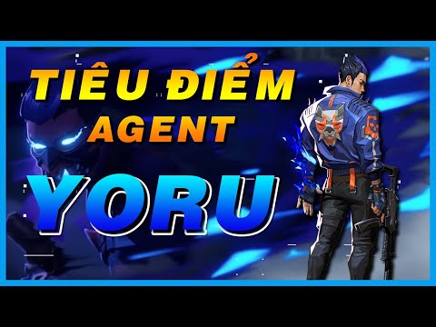 TIÊU ĐIỂM AGENT - YORU