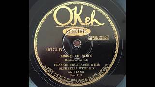 Singin' The Blues - Frank Trumbauer & His Orchestra (Bix Beiderbecke, Eddie Lang, Miff Mole) chords