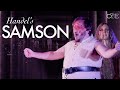 Samson by george frideric handel full opera