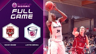 Roche Vendee v Lointek Gernika | Full Game - EuroCup Women 2021