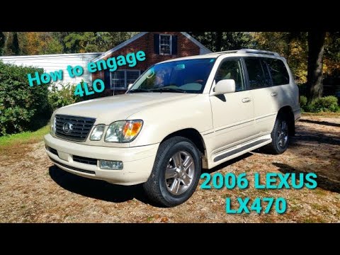How to Engage 4LO in Lexus LX470