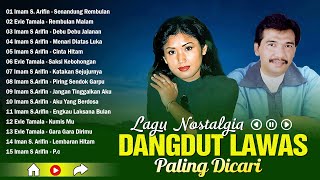 Lagu Dangdut Lawas Original 80an 90an 🧉 Lagu Dangdut Lawas Terlaris 🧉 Imam S Arifin, Evie Tamala