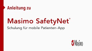 So geht's: Schulung für mobile Patienten-App, Masimo SafetyNet™ screenshot 2