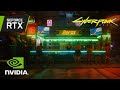 Cyberpunk 2077 | Official GeForce RTX 30 Series Gameplay Trailer