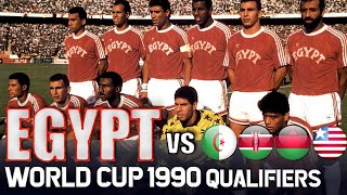 EGYPT World Cup 1990 Qualification All Matches Highlights | Road to Italy