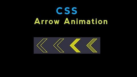 Create Arrow Animation Using Html And Css