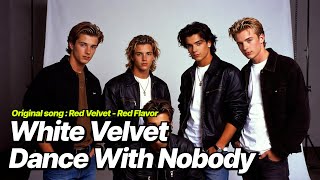 Red Velvet (레드벨벳)  - 빨간 맛 [Male English Ver.] (Dance With Nobody)