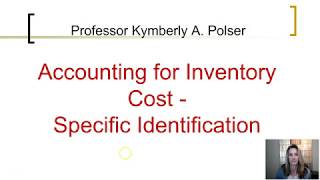 Famous Inventory - Specific Identification Method ch6 Wealth