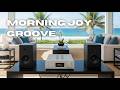Morning Joy Groove – Smooth Jazz Funk for Peace and Positivity