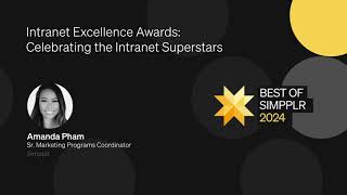 Intranet Excellence Awards: Celebrating the Intranet Superstars: Best of Simpplr 2024