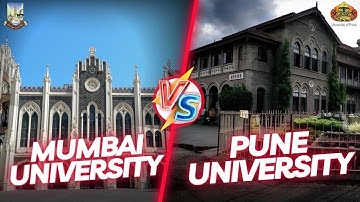 Mumbai University vs Pune University | Which is Better for You Engineering Admission 2024