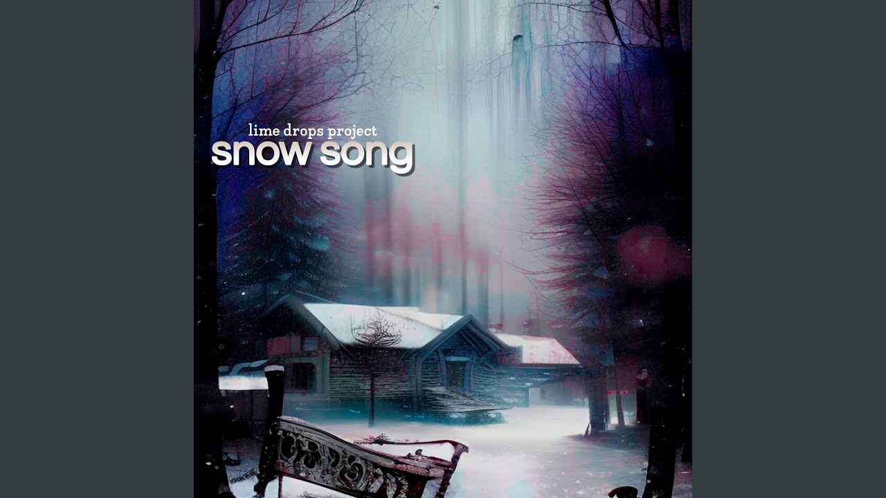 Snow Song YouTube Music