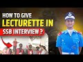 How to give Lecturette in SSB🗣️ | SSB INTERVIEW | Anurag Thakur #ssbinterview #gto #lecturette