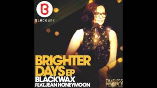 Black Wax Feat Jean Honeymoon Could This Be The Start