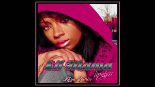 Lil Mama - Lip Gloss (KAYN Remix)