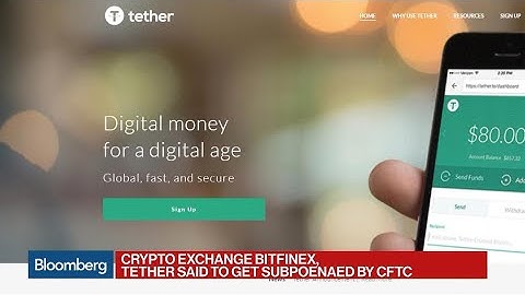 Crypto Exchange Bitfinex, Tether Are Said Subpoenaed by CFTC
