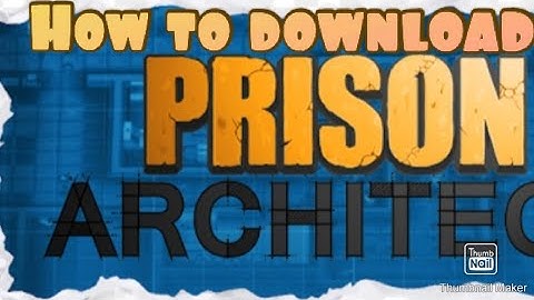 How to download prison architect super fast and easy!