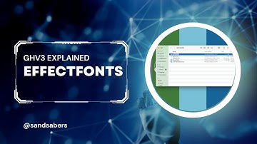 GHv3 Explained (Effectfonts)