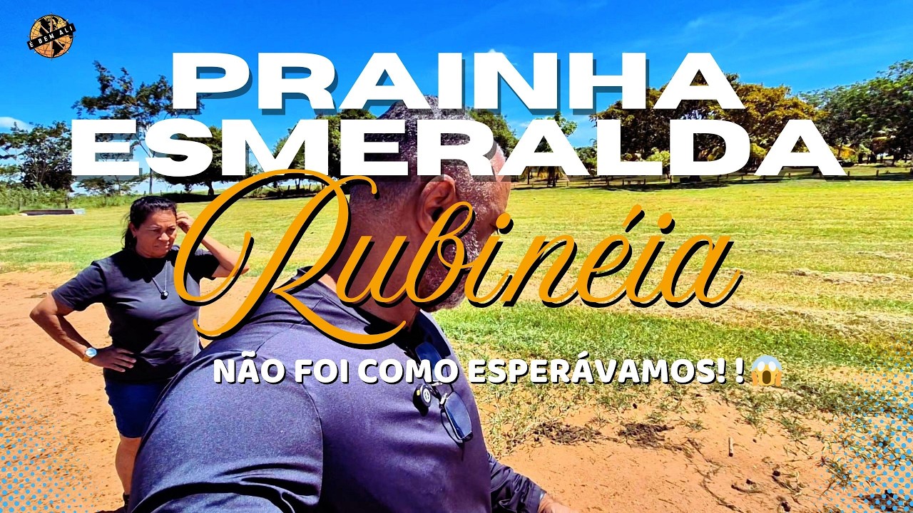 CHEGAMOS NA PRAINHA de ESMERALDA e a surpresa não foi o que esperávamos 😱 | Rubinéia-SP