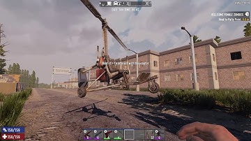 7 Days to Die-  Gyrocopter Bug - 27May2020 (Alpha 18.4 b4)