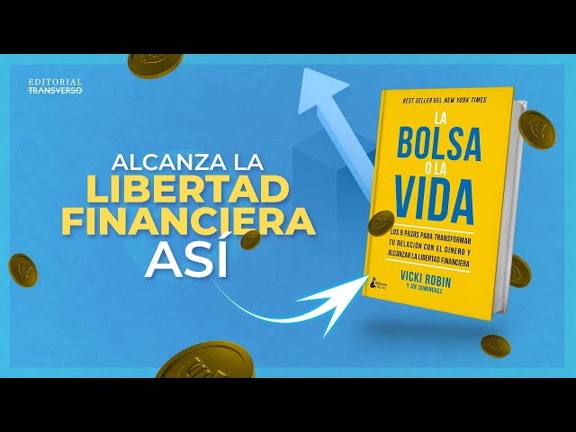  La bolsa o la vida: Los 9 pasos para transformar tu relación  con el dinero y alcanzar la libertad financiera (Spanish Edition):  9788416788101: Robin, Vicki, Dominguez, Joe, Tanco, Sonia, Mr. Money