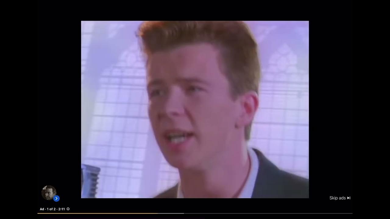 Rickrolled by an ad YouTube