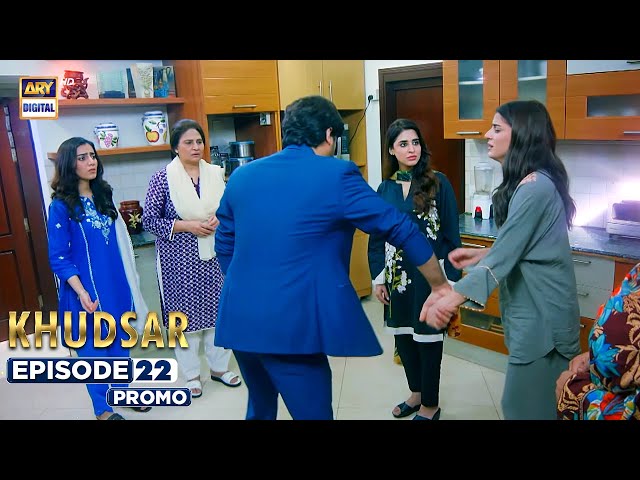 New! Khudsar Episode 22 | Promo | ARY Digital Drama class=