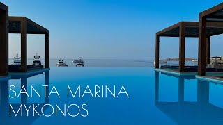 SANTA MARINA MYKONOS | Family Friendly Luxury in Ornos Bay | Full Tour