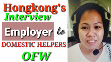 Hongkong Interview Tips, Domestic Helper/OFW