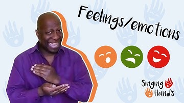 Makaton Topic - FEELINGS / EMOTIONS - Singing Hands (ft Dave Benson-Phillips)