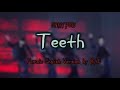 ENHYPEN- TEETH (English Female Version by RAE)