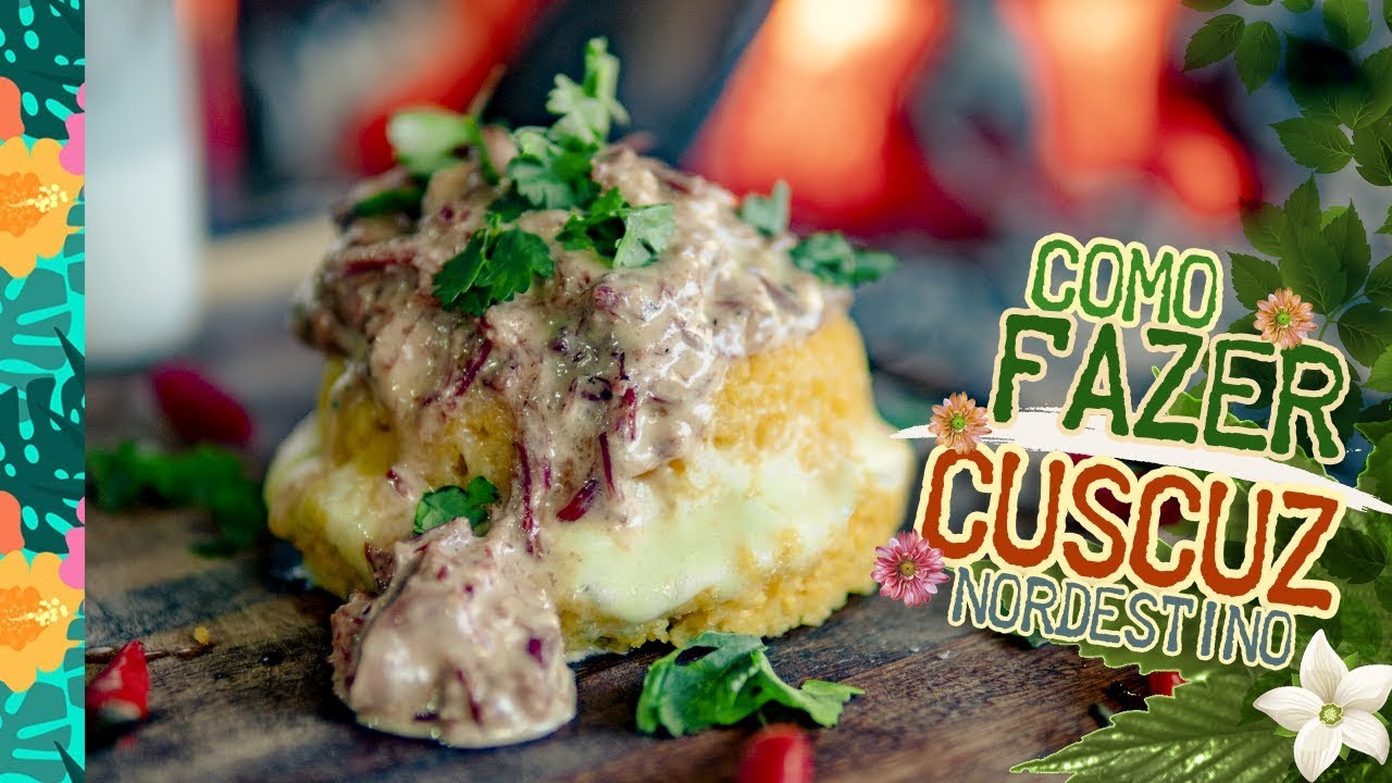 Cuscuz Nordestino (receita de cuscuz com queijo coalho e carne seca) - Cansei de ser chef