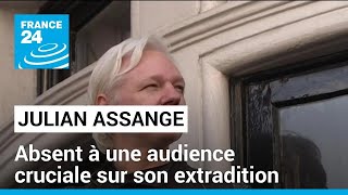 Souffrant, Julian Assange absent à une audience cruciale sur son extradition • FRANCE 24