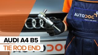 How to change tie rod end / track rod end on AUDI A4 B5 TUTORIAL | AUTODOC