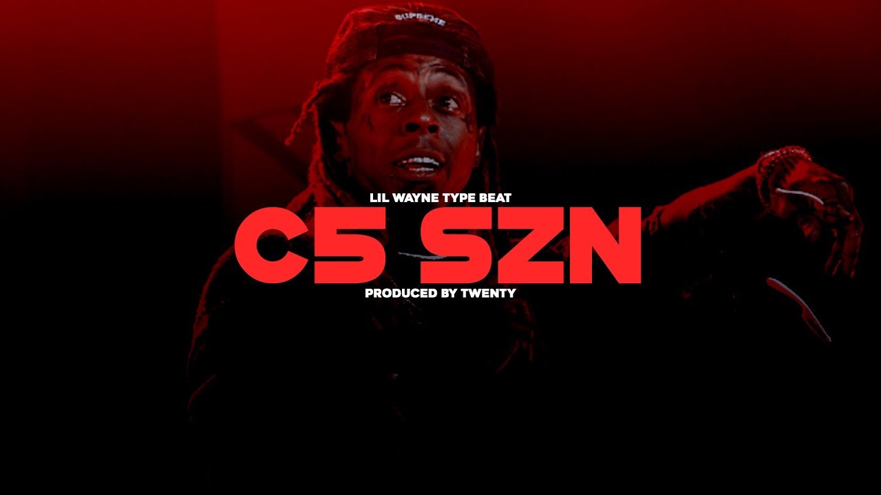 [SOLD] Lil Wayne Type Beat - "C5 SZN" (prod. twoface)