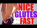 3 Exercises to get a NICE Muscular Butt FAST