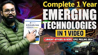 Complete 1 Year Current Affairs | New Emerging Technology | UPSC 2024 | OnlyIAS