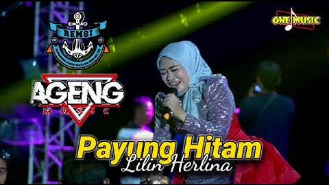 PAYUNG HITAM Lilin Herlina // AGENG MUSIC TERBARU - REMSI WONOKERTO PEKALONGAN #dhehan_audio
